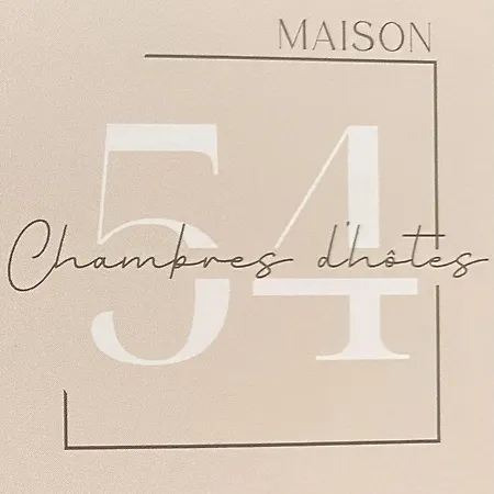 Maison 54 *